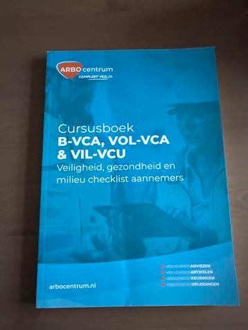 Cursusboek B-VCA, VOL-VCA & VIL-VCU beschikbaar voor biedingen