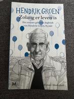 Hendrik Groen - Zolang er leven is, Boeken, Ophalen of Verzenden, Zo goed als nieuw, Hendrik Groen