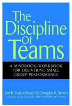 The Discipline of Teams Jon R. Katzenbach & Douglas K.Smith, Nieuw, Alpha, MBO, Verzenden