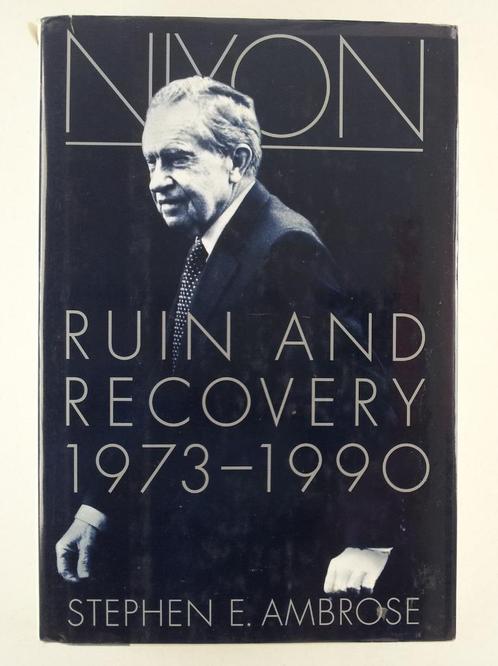 Ambrose, Stephen E. - Nixon / Ruin and recovery 1973-1990, Boeken, Biografieën, Gelezen, Verzenden