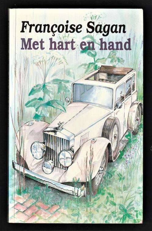 MET HART EN HAND (LE GARDE DU COEUR) - FRANCOISE SAGAN, Boeken, Literatuur, Zo goed als nieuw, Nederland, Ophalen of Verzenden