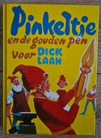 Dick Laan - Pinkeltje en de gouden pen voor Dick Laan, Boeken, Dick Laan, Ophalen of Verzenden, Zo goed als nieuw