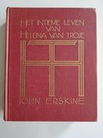 Boek: Het Intieme Leven van Helena van Troje, Ophalen of Verzenden, John Erskine