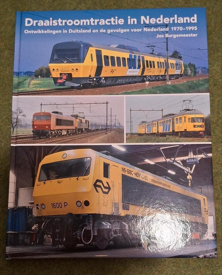 Jos Burgemeester - Draaistroomtractie in Nederland, Verzamelen, Spoorwegen en Tramwegen, Zo goed als nieuw, Ophalen of Verzenden