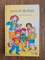 Roland Kalkman - Poes in de klas, Boeken, Ophalen of Verzenden, Zo goed als nieuw, Roland Kalkman