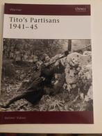 Osprey Tito's partisans 1941-45 ww2, Boeken, Ophalen of Verzenden, Tweede Wereldoorlog, Zo goed als nieuw, Landmacht