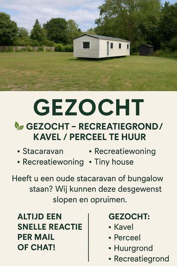 Gezocht, perceel, kavel, huur grond, recreatie huur kavel. beschikbaar voor biedingen