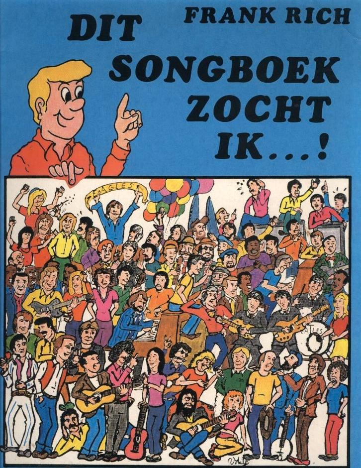 FRANK RICH - DIT SONGBOEK ZOCHT IK...! Deel 1, Muziek en Instrumenten, Bladmuziek, Gebruikt, Artiest of Componist, Populair, Ophalen of Verzenden