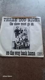 Three Dog Night - The Show Must Go On, Ophalen of Verzenden, Gebruikt, 7 inch, Pop
