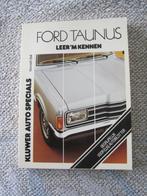 Autoboek Ford Taunus Leer ‘m kennen van Kenneth Ball, Gelezen, Ophalen of Verzenden, Ford
