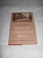 Boek rond de geerlingse brug geschreven door jan van dijk bo, Ophalen of Verzenden, 20e eeuw of later, Zo goed als nieuw