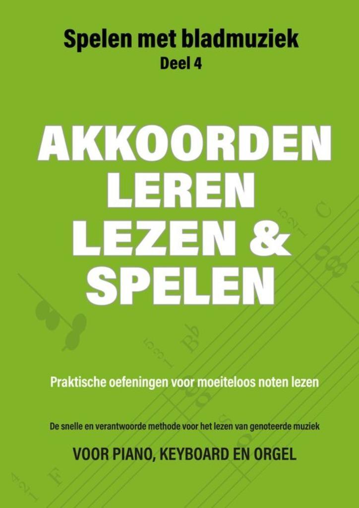 Bladmuziek 4 - Akkoorden leren lezen en spelen, Muziek en Instrumenten, Bladmuziek, Nieuw, Les of Cursus, Accordeon, Verzenden