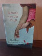 Jacoba, dochter van Holland Simone van der Vlugt, Boeken, Ophalen of Verzenden, Zo goed als nieuw