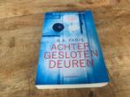 Achter gesloten deuren - B.A. Paris - Thriller, Ophalen of Verzenden, Gelezen, B.A. Paris