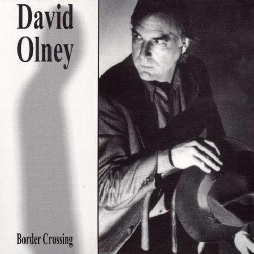 CD: David Olney – Border Crossing (ZGAN), Cd's en Dvd's, Cd's | Pop, Zo goed als nieuw, 1980 tot 2000, Ophalen of Verzenden