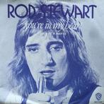 Rod Stewart - You're in my heart (vinyl single) VG+, Cd's en Dvd's, Vinyl Singles, Gebruikt, Verzenden, 7 inch, Single