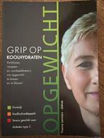 Grip op Koolhydraten - Yvonne Lammers, Ophalen of Verzenden, Zo goed als nieuw, Dieet en Voeding