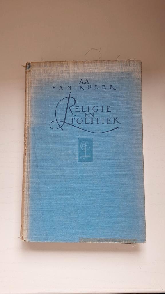 Religie en Politiek - A.A. van Ruler, Boeken, Godsdienst en Theologie, Gelezen, Christendom | Protestants, Ophalen of Verzenden