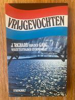 Vrijgevochten - J. "Richard" van der Gaag, Ophalen of Verzenden, J. van der Gaag, Zo goed als nieuw, Tweede Wereldoorlog