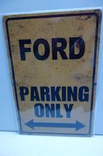 FORD AUTO PARKING ONLY FORD tekst BORD, Ophalen of Verzenden, Nieuw, Auto's