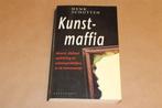 Kunstmaffia — Diefstal & Oplichting Kunstwereld., Ophalen of Verzenden, Gelezen, Schilder- en Tekenkunst