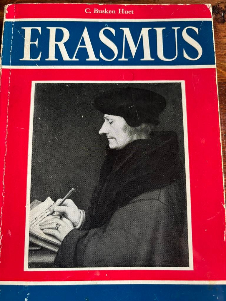 ERASMUS MET RUIM 60 ILLUSTRATIES ( zie foto’s) Busken Huet, Boeken, Ophalen of Verzenden, Gelezen, Algemeen, HUET