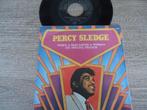percy sledge, Cd's en Dvd's, Vinyl Singles, 7 inch, Single, Ophalen of Verzenden, Zo goed als nieuw