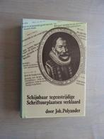 Joh. Polyander - Schijnbaar tegenstijdige Schriftuurplaatsen, Ophalen of Verzenden, Gelezen
