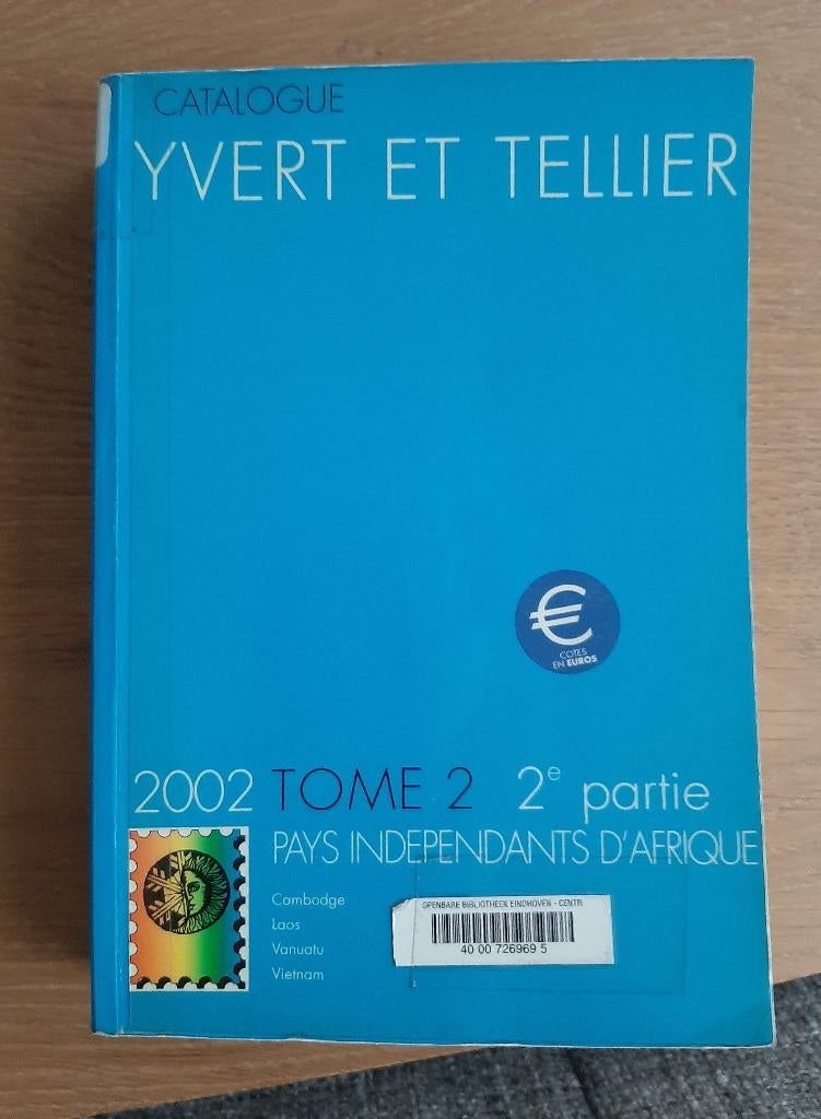 Postzegel Catalogus Yvert Et Tellier Tome Afrika 2002 Part 2, Ophalen, Catalogus