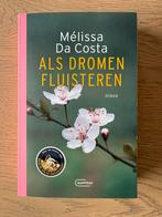 Mélissa Da Costa - Als dromen fluisteren, Ophalen, Zo goed als nieuw, Mélissa Da Costa