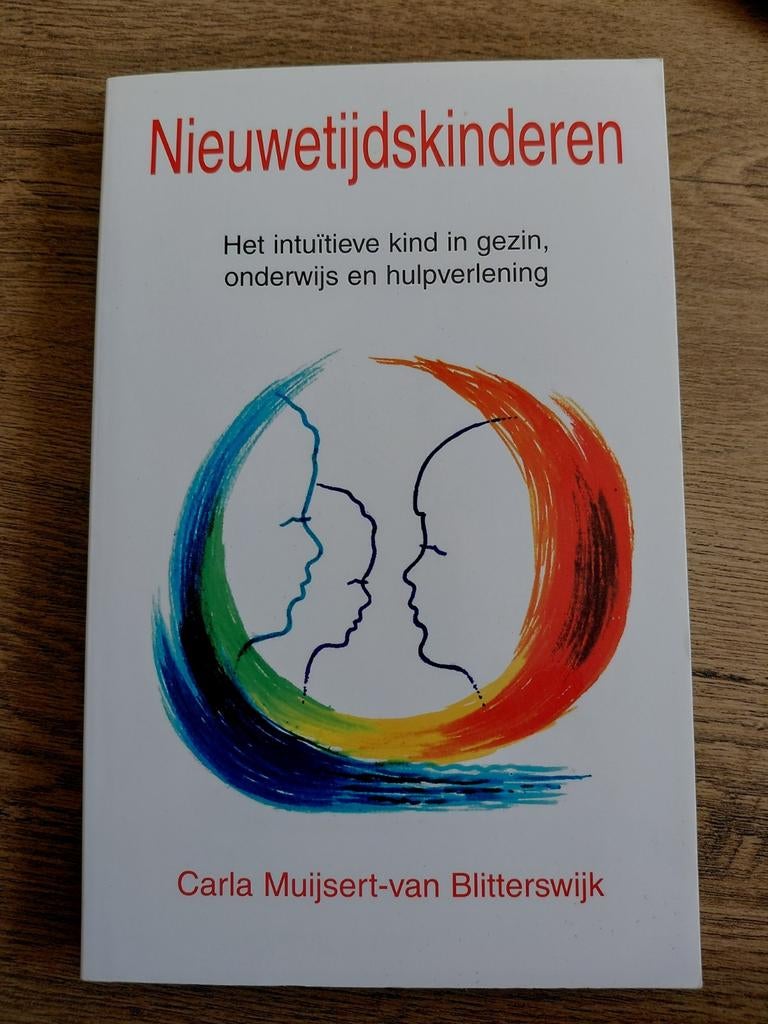 Carla Muijsert-van Blitterswijk - Nieuwetijdskinderen, Achtergrond en Informatie, Astrologie, Nieuw, Ophalen of Verzenden