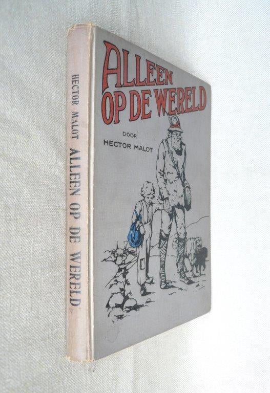 alleen op de wereld Hector Malot HAKA coöperatie jeugdboek, Ophalen of Verzenden, Zo goed als nieuw, Hector Malot, Fictie
