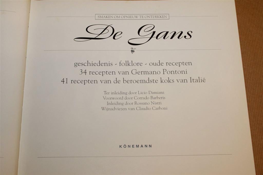 De Gans — Recepten, Geschiedenis & Folklore, Boeken, Ophalen of Verzenden, Gelezen, Nederland en België