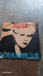Jules - You Mean Nothing To Me - Single, Gebruikt, 7 inch, Single, Ophalen of Verzenden