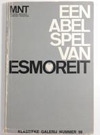 Een abel spel van Esmoreit (1972), Verzenden, Gelezen, Toneel