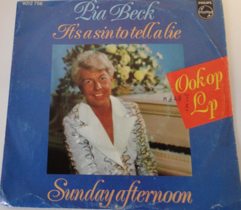 Pia Beck > It's a sin to tell a lie, Gebruikt, 7 inch, Single, Ophalen of Verzenden