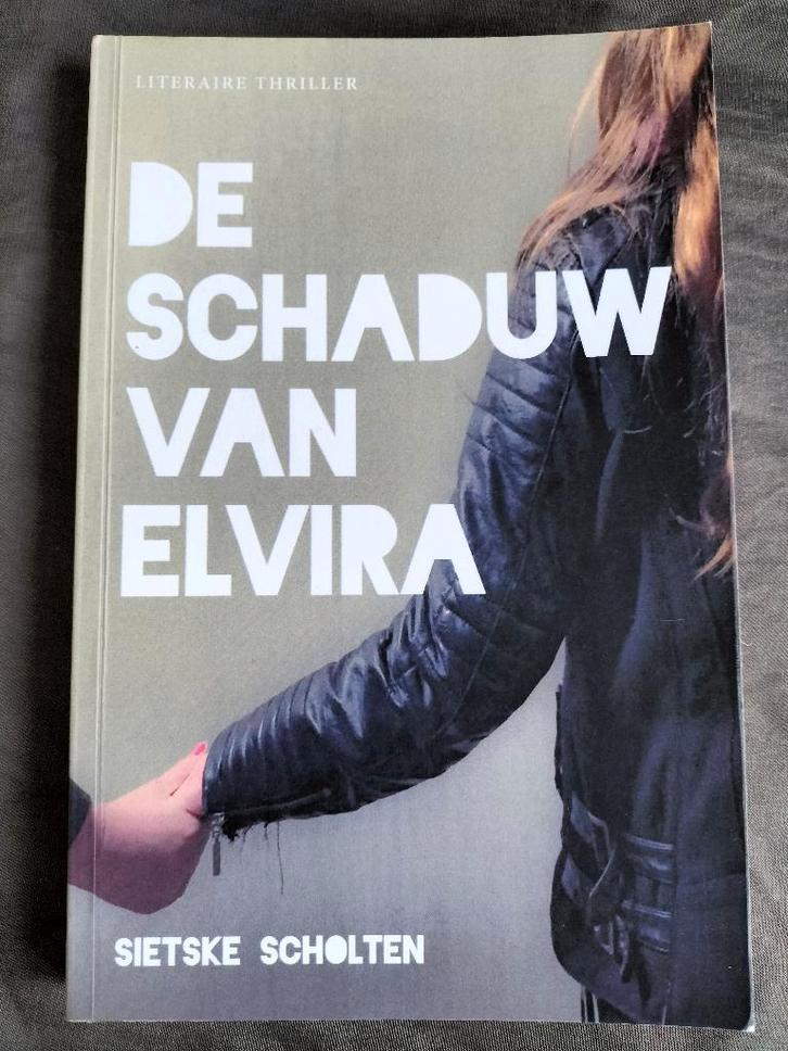 Sietske Scholten - De schaduw van Elvira, Boeken, Thrillers, Zo goed als nieuw, Nederland, Ophalen of Verzenden