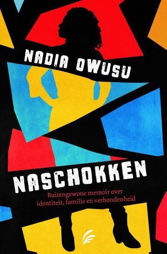 Boek Naschokken - Nadia Owusu, Ophalen of Verzenden, Zo goed als nieuw, Nederland, Nadia Owusu