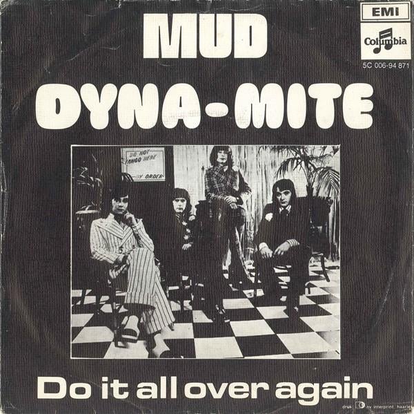 Mud - Dyna-Mite / Do It All Over Again (Single, 1973), Cd's en Dvd's, Vinyl Singles, Ophalen of Verzenden, Gebruikt