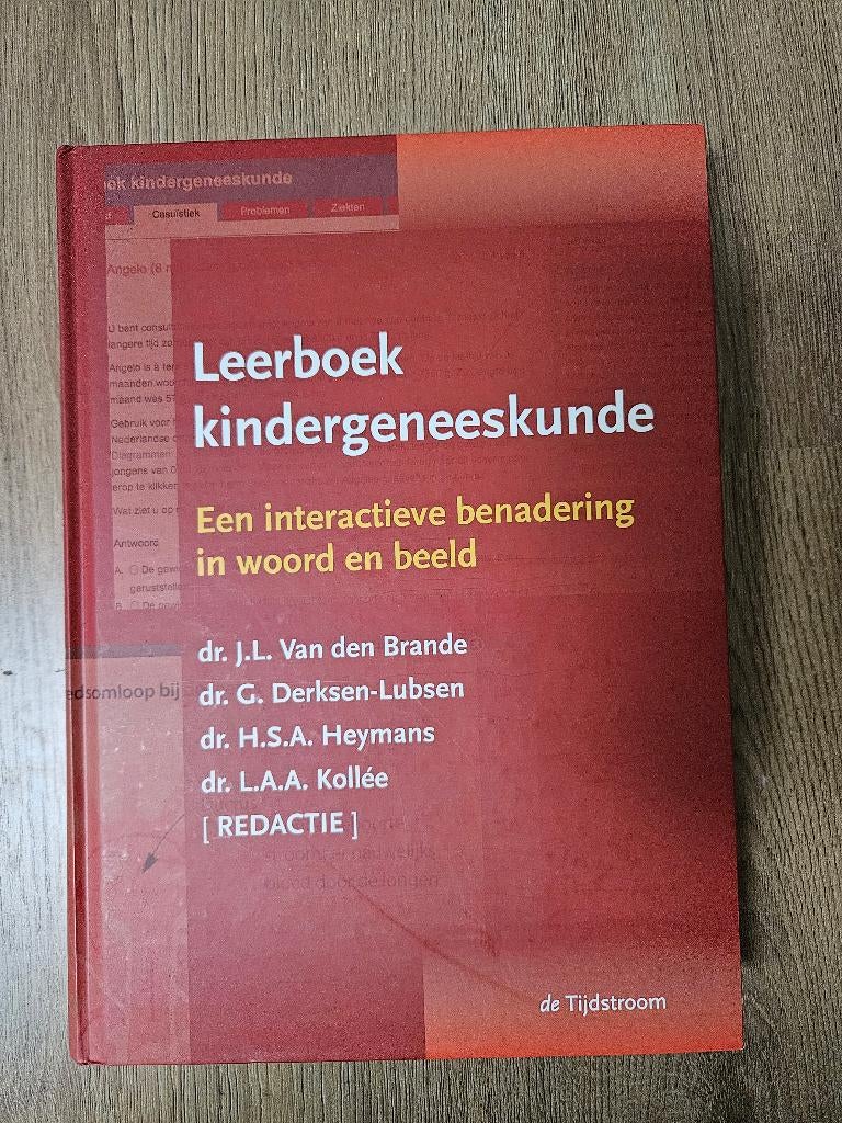 Leerboek Kindergeneeskunde, Boeken, Studieboeken en Cursussen, Ophalen, Van den Brande, Beta, WO