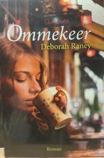Deborah Raney - Ommekeer, Gelezen, Ophalen of Verzenden, Deborah Raney