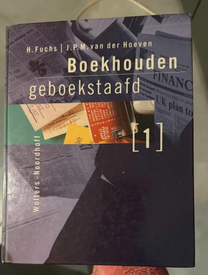 Boekhouden Geboekstaafd - Fuchs/van der Hoeven, Boeken, Studieboeken en Cursussen, Gelezen, HBO, Beta, Ophalen of Verzenden