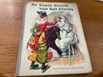 De bonte droom van het circus, Boeken, Prentenboeken en Plaatjesalbums, Ophalen of Verzenden, Gelezen