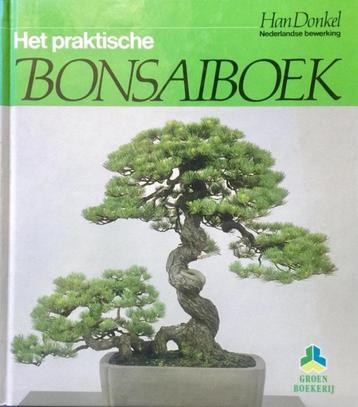 Het praktische bonsaiboek - Han Donkel  