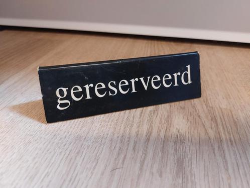 Gereserveerd bordje 13 cm, Verzamelen, Overige Verzamelen, Ophalen of Verzenden