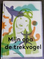 Liesbet Ruben - Mijn opa de trekvogel, Ophalen of Verzenden, Zo goed als nieuw, Liesbet Ruben, Fictie