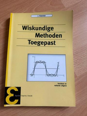 Wiskundige Methoden Toegepast - J. Grasman beschikbaar voor biedingen