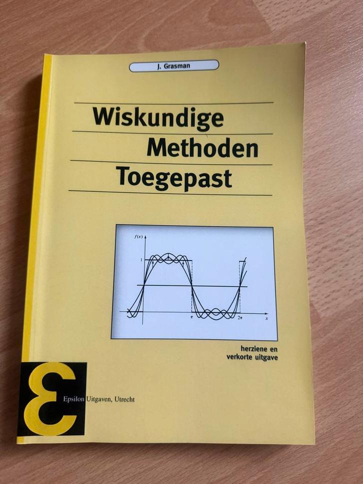 Wiskundige Methoden Toegepast - J. Grasman, Boeken, Studieboeken en Cursussen, Gelezen, HBO, Beta, Ophalen of Verzenden