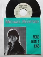 Michael Bedford - More Than A Kiss, Verzenden, 7 inch, Single, Dance