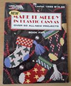 Kerstmis - Make It Merry In Plastic Canvas - Leisure Arts, Patroon, Gebruikt, Ophalen of Verzenden, Nvt